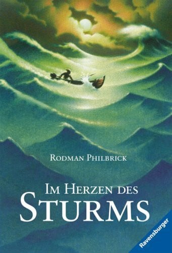 Philbrick, Rodman Im Herzen des Sturms (Ravensburger Taschenbücher)