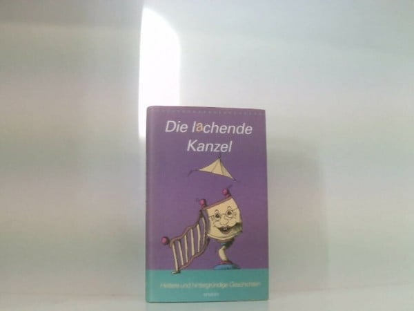 Wolfgang Bauer Die lachende Kanzel