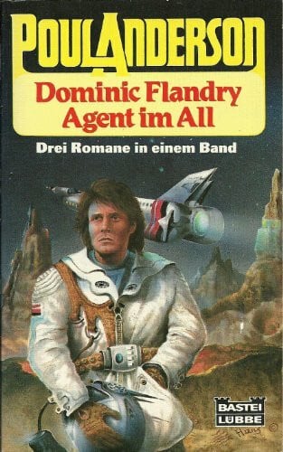 Poul Anderson Dominic Flandry - Agent im All (Science Fiction. Bastei Lübbe Taschenbücher)