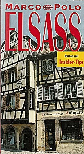 Elsass : Reiseführer mit Insider-Tips.