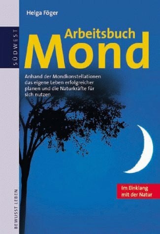 Föger, Helga Arbeitsbuch Mond, Im Einklang mit der Natur