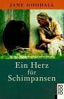 Strasmann, Ilse Ein Herz für Schimpansen: Meine 30 Jahre am Gombe-Strom