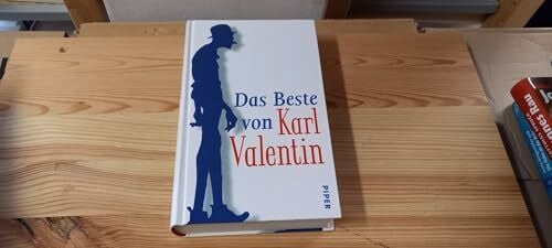 Valentin, Karl Das Beste von Karl Valentin