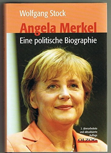 Stock, Wolfang Angela Merkel: Eine politische Biografie