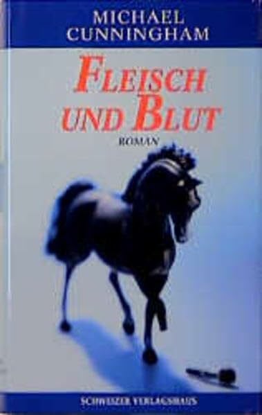 Schmidt, Georg Fleisch und Blut: Roman