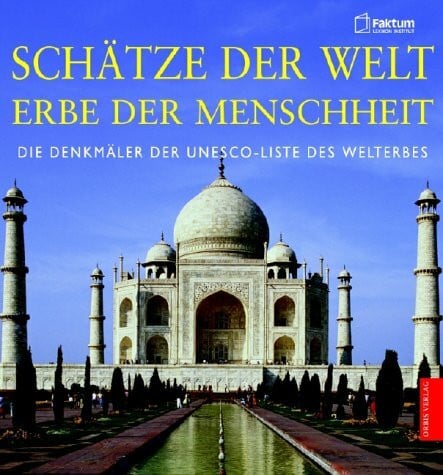 unbekannt Schätze der Welt