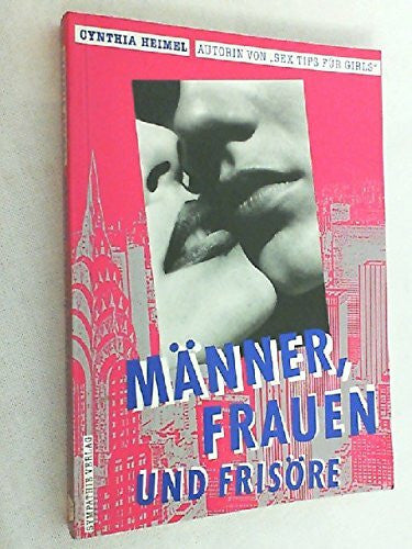 Heimel, Cynthia Männer, Frauen und Frisöre