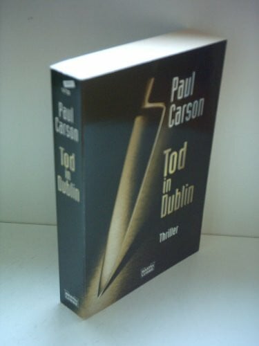 Carson, Paul Tod in Dublin (Allgemeine Reihe. Bastei Lübbe Taschenbücher)