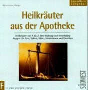 Kluge, Heidelore Heilkräuter aus der Apotheke