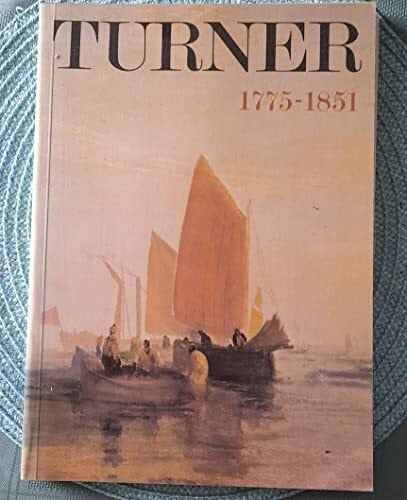 Tate Gallery. Turner, 1775-1851