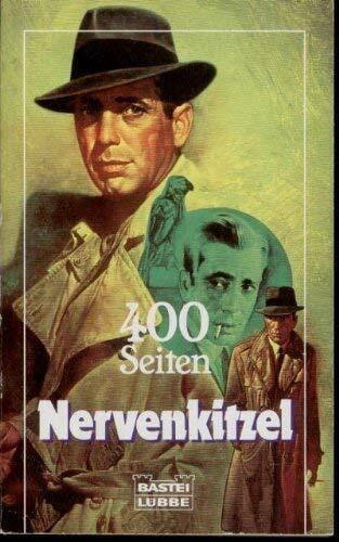 400 Seiten Nervenkitzel (Bastei Lübbe Taschenbücher. Freizeitbücher)