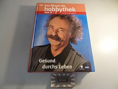 Pütz, Jean, Gollhardt, Heinz Das Wissen der Hobbythek von A-Z