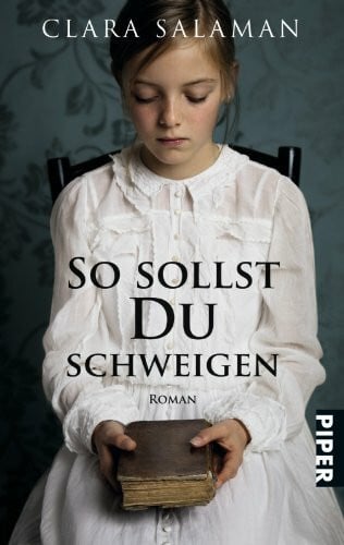 Brandl, Andrea So sollst du schweigen: Roman (Piper Taschenbuch, Band 25924)