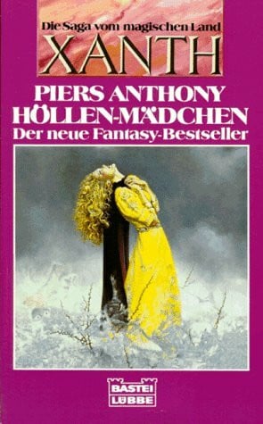 Anthony, Piers Die Saga vom magischen Land Xanth / Höllen-Mädchen (Fantasy. Bastei Lübbe Taschenbücher)