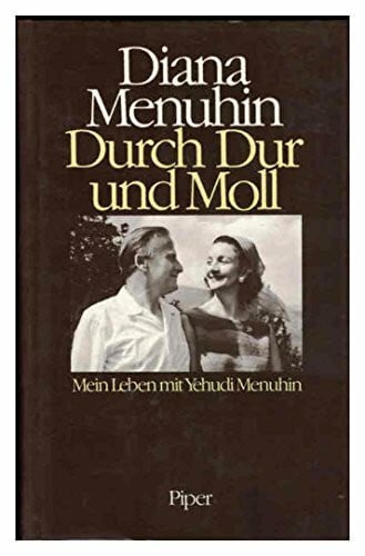 Viebrock, Helmut Durch Dur und Moll: Mein Leben mit Yehudi Menuhin