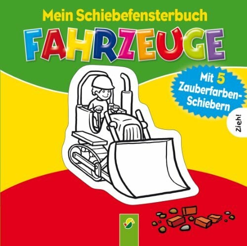 Ulrich Velte (Ill.) Mein Schiebefensterbuch - Fahrzeuge
