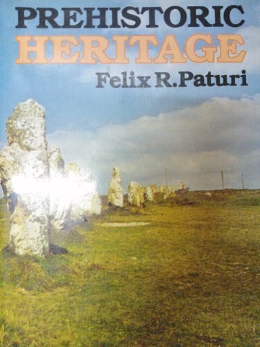Paturi, Felix R. Prehistoric Heritage