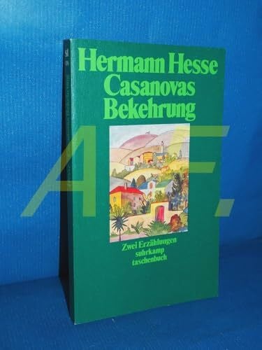 Hesse, Hermann Casanovas Bekehrung und Pater Matthias: Zwei Erzählungen (suhrkamp taschenbuch)