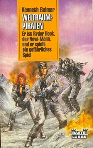 Bulmer, Kenneth Ryder Hook - Weltraum-Piraten (Science Fiction. Bastei Lübbe Taschenbücher)