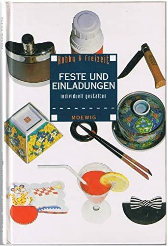 Teiwes, Ulrike Feste und Einladungen individuell gestalten (Hobby&Freizeit)