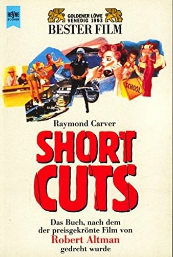 Carver, Raymond Short Cuts