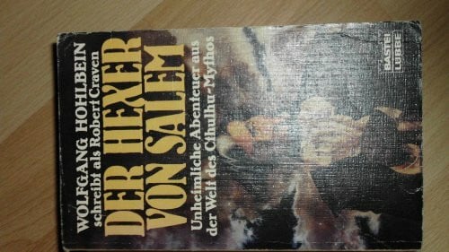 Hohlbein, Wolfgang Der Hexer von Salem I (Allgemeine Reihe. Bastei Lübbe Taschenbücher)