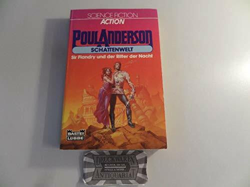 Anderson, Poul Schattenwelt - Sir Flandry und der Ritter der Nacht