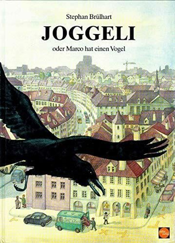 Brülhart, Stephan Joggeli oder Marco hat einen Vogel