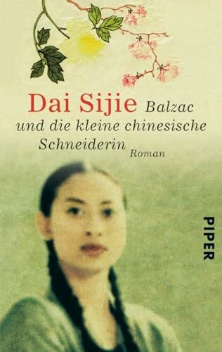 Sijie, Dai Balzac und die kleine chinesische Schneiderin: Roman