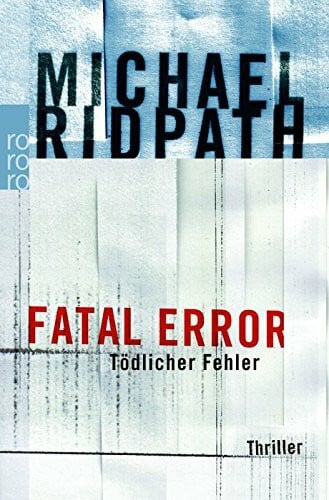 Kober, Hainer Fatal Error: Tödlicher Fehler