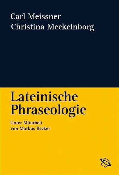 Becker, Markus Lateinische Phraseologie