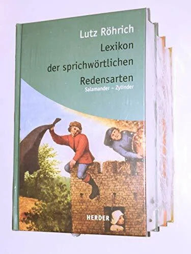 Röhrich, Lutz Lexikon der sprichwörtlichen Redensarten - 3 Bände
