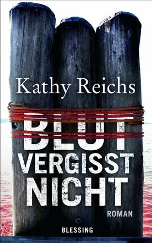Berr, Klaus Blut vergisst nicht