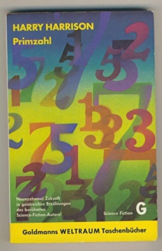Harrison, Harry Primzahl. Science Fiction Stories.