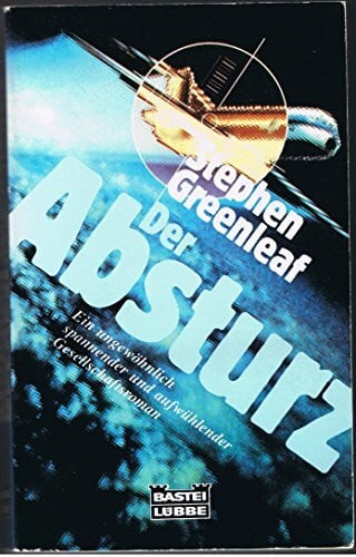 Greenleaf, Stephen Der Absturz (Allgemeine Reihe. Bastei Lübbe Taschenbücher)