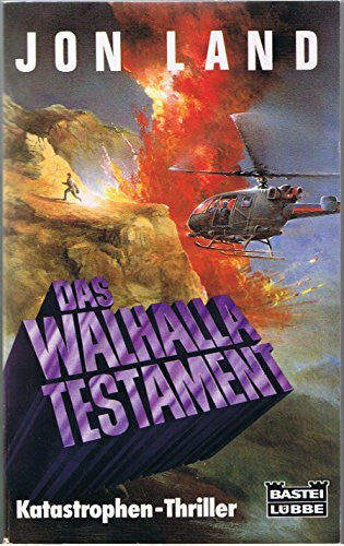 Land, Jon Das Walhalla-Testament (Allgemeine Reihe. Bastei Lübbe Taschenbücher)