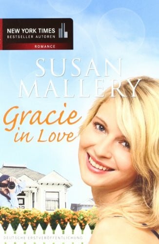 Gisela Schmitt Gracie in Love: Unerwartete Liebe, süße Versuchung und eine Prise Gefahr - Entdecke Gracies aufregendes Hochzeitsabenteuer in Los Lobos! (New York Times Bestseller Autoren: Romance)