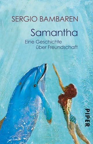 Susanne Janschitz Samantha: Eine Geschichte über Freundschaft