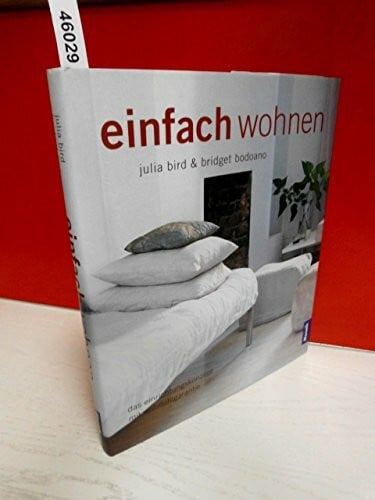 Bridget, Bodoano Einfach wohnen: Das neue Einrichtungskonzept mit Wohlfühlgarantie