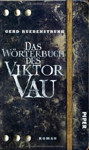 Ruebenstrunk, Gerd Das Wörterbuch des Viktor Vau: Roman