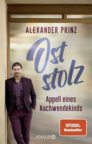 Prinz, Alexander Oststolz: Appell eines Nachwendekinds | Der dunkle Parabelritter, Autor des SPIEGEL-Bestsellers “Du kannst sie nicht alle töten”