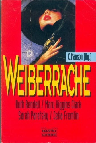 Manson, Cynthia Weiberrache (Allgemeine Reihe. Bastei Lübbe Taschenbücher)