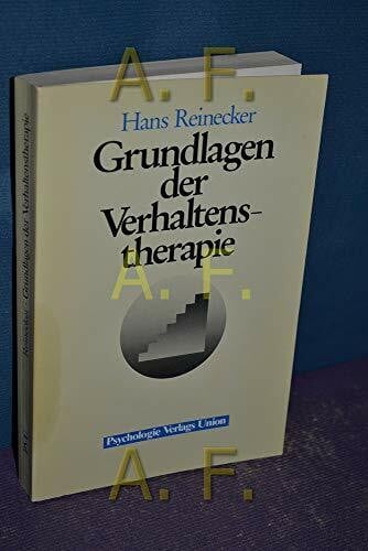 Reinecker, Hans Grundlagen der Verhaltenstherapie