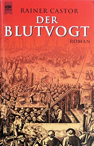 Castor, Rainer Der Blutvogt