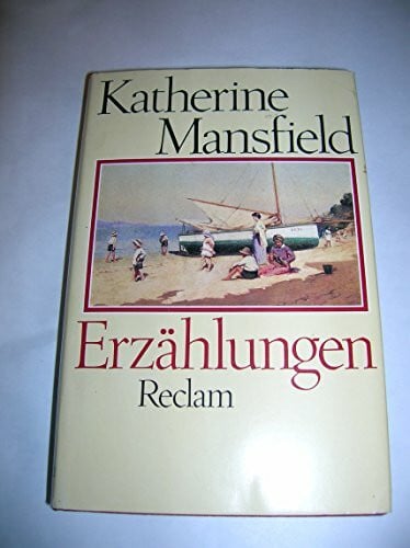 Mansfield, Katherine Erzählungen
