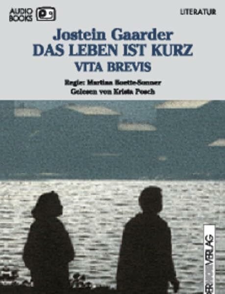 Posch, Krista Das Leben ist kurz: Vita brevis