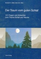 Mitler, Elizabeth A. ; Mitler, Merrill M. Der Traum vom guten Schlaf