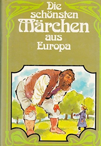 diverse Die schönsten Märchen aus Europa