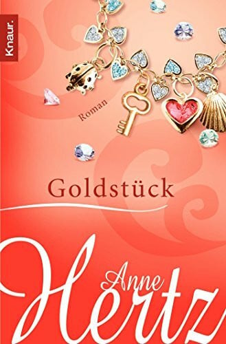 Hertz, Anne Goldstück: Roman