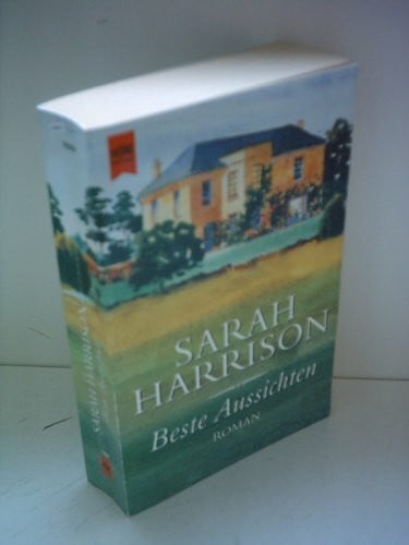 HARRISON, SARAH. Beste Aussichten